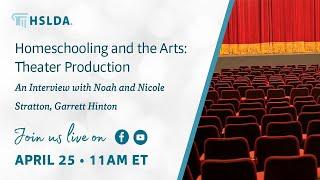 Homeschooling and the Arts: Theater Production
