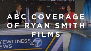 ABC Coverage of Ryan Smith Films