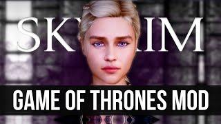 Modders Are Adding Game of Thrones to Skyrim