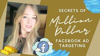 Secrets of Million Dollar Facebook Ad Targeting | Easy Facebook Ad Targeting Options