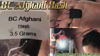 Cigrit & Donna Review “BC Afghani Hash” (Hashish) From Kootenay Botanicals