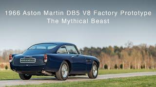 1966 Aston Martin DB5 V8 Factory Prototype 'The Mythical Beast' - Nicholas Mee & Company