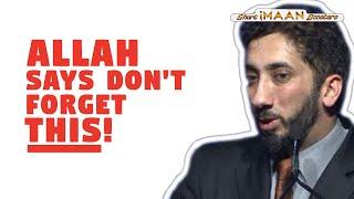 ALLAH SAYS DON’T FORGET THIS I BEST LECTURES OF NOUMAN ALI KHAN I NOUMAN ALI KHAN NEW