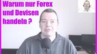 MQL5 TUTORIAL - WARUM NUR FOREX UND DEVISEN HANDELN?