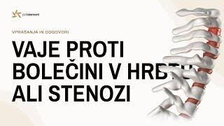 Vaje proti bolečini v hrbtu ali spinalne stenoze, 17. prispevek Skrivnosti zdravega telesa