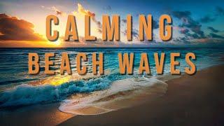 Calming Beach Waves 10 Hours | Soothing Waves Crashing on Beach | White Noise for Sleep