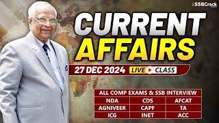 Daily Current Affairs 27 December 2024 | For NDA CDS AFCAT SSB Interview