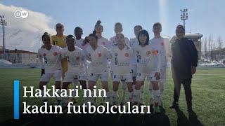 Hakkari'de kadınların emeğiyle yoktan var edilen futbol kulübü - DW Türkçe