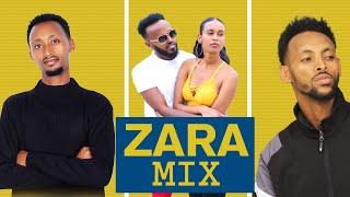 ZARA MIX New Ethiopian Music 2021 (Official Video)