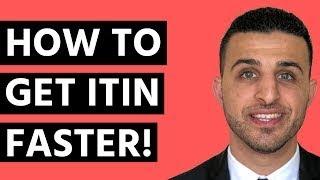 How to Get an ITIN Quickly (Can ITIN Be Rushed?)