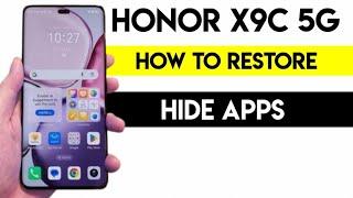 Hidden Apps Not Showing? Restore Them on HONOR X9C 5G #honorx9c