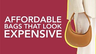 Top 10 Affordable Bags That Look Expensive