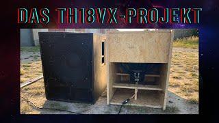 Das TH18VX Projekt | Kleines Horn viel Output? | B&C 18SW100 | PA Selbstbau Subwoofer