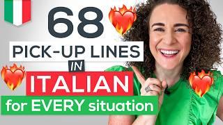 How to Flirt in Italian: 68 Pick-up lines and Conversation Boosters  + FREE Cheat-Sheet 