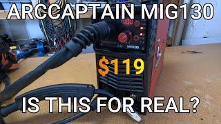 ARCCAPTAIN MIG130 $119 IS THIS FOR REAL?