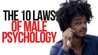 THE 10 LAWS OF MALE PSYCHOLOGY IN DATING (for women)