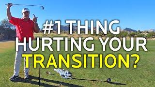 The #1 Thing That's Hurting Your Transition