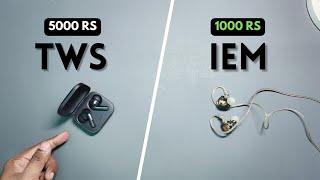 5000rs TWS vs 1000rs BUDGET IEM. WHAT TO EXPECT !!