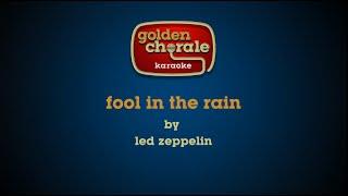 led zeppelin - fool in the rain (karaoke)