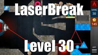 LaserBreak Level 30 - Stage 30 - Niveau 30 - Nivel 30 - Yровень 30