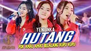 YENI INKA - HUTANG (POK AMAI AMAI BELALANG KUPU KUPU) (Official Music Video) | VIRAL TIKTOK KOPLO