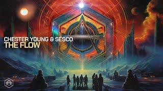Chester Young & Sesco - The Flow (Official Audio)