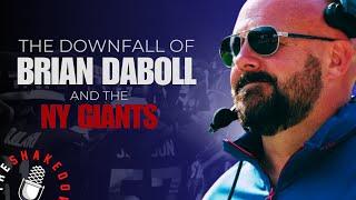 NEW YORK GIANTS DOWNFALL WITH BRIAN DABOLL