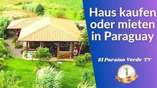 Paraguay Emigration: Buy and Rent Paraguay House [El Paraiso Verde]