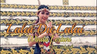 LALAI DU LALAI - Winda Lestari | adejak