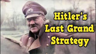 Hitler's Final Plan to Defend Berlin when All Was Lost