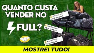 Quanto Custa Vender no FULL do Mercado Livre em 2024? [MOSTREI TUDO]