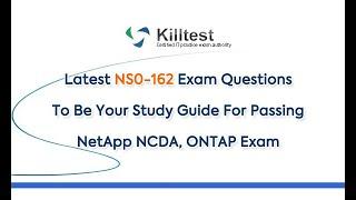 Latest NS0-162 Exam Questions To Be Your Study Guide For Passing NetApp NCDA, ONTAP Exam