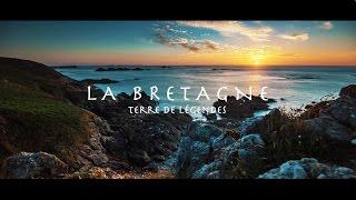 La Bretagne - Terre de Légendes