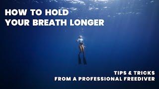 How to hold your breath longer: tips from pro freediver