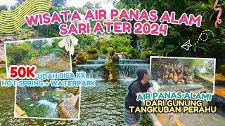 WISATA AIR PANAS SARI ATER SUBANG TERBARU 2024 ‼️ | BERENDAM AIR PANAS ALAMI SARI ATER 2024