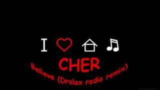 Cher - Believe (Drolax radio remix)