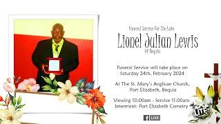 Funeral Service for the late Lionel Julian Lewis