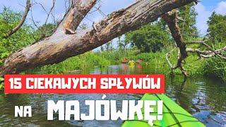 15 ciekawych spływów kajakowych na majówkę!