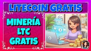 Como MINAR LITECOIN con Esta MINERIA GRATISMinería de Litecoin  Retiros sin Invertir Ni Referidos