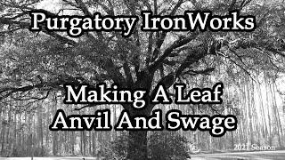 Forging A Blacksmith: Forging A Leaf (#9)