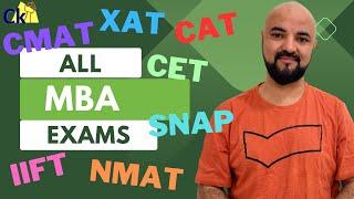 All MBA Exams CAT CET XAT CMAT NMAT IIFT SNAP