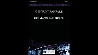 CENTURY FANFARE (Concert Band) - Hermann Pallhuber