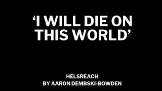 ‘I WILL DIE ON THIS WORLD’ - Helsreach by Aaron Dembski-Bowden