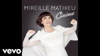 Mireille Mathieu - Une histoire d'amour (Audio)