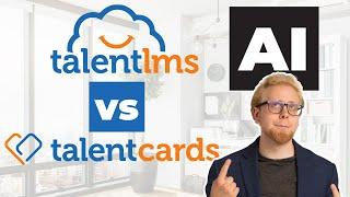 TalentLMS vs TalentCards: AI Features Comparison