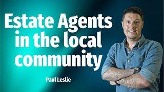 Estate Agents in the local community