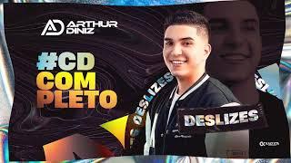 CD DESLIZES - Arthur Diniz (CD COMPLETO)