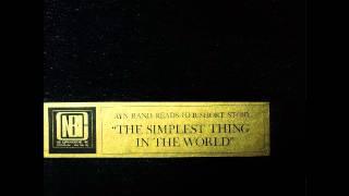 THE SIMPLEST THING IN THE WORLD by Ayn Rand part 2