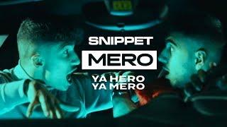 MERO - YA HERO YA MERO (Official Albumsnippet)