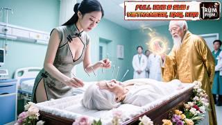 Bà Cụ Tỷ Phú Bị Bác Sĩ Trả Về Chuẩn Bị Đem Chôn Được Nữ Thần Y Dùng Y Thuật Kỳ Lạ Cứu Sống Ngoạn Mục